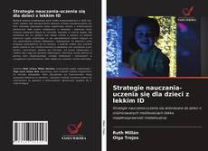 Strategie nauczania-uczenia się dla dzieci z lekkim ID kitap kapağı