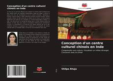 Обложка Conception d'un centre culturel chinois en Inde