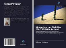 Uitvoering van Richtlijn 2007/66/EG in Letland kitap kapağı