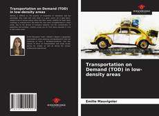 Capa do livro de Transportation on Demand (TOD) in low-density areas 