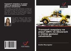 Bookcover of Transport reagujący na popyt (DRT) na obszarach o niskiej gęstości zaludnienia