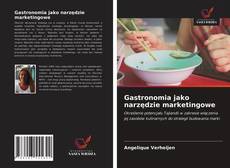 Bookcover of Gastronomia jako narzędzie marketingowe