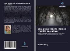 Couverture de Een glimp van de Indiase traditie en cultuur