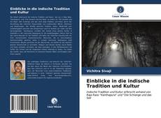 Einblicke in die indische Tradition und Kultur kitap kapağı