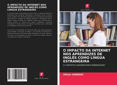 Copertina di O IMPACTO DA INTERNET NOS APRENDIZES DE INGLÊS COMO LÍNGUA ESTRANGEIRA