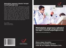 Metodyka poprawy jakości terapii transfuzjologicznej的封面