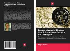 Desconstruindo Noções Tradicionais em Estudos de Tradução的封面