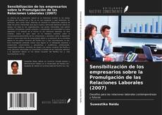 Обложка Sensibilización de los empresarios sobre la Promulgación de las Relaciones Laborales (2007)