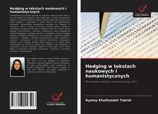 Bookcover of Hedging w tekstach naukowych i humanistycznych