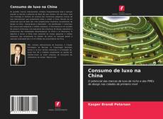 Portada del libro de Consumo de luxo na China