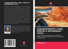 Couverture de CONSENTIMENTO LIVRE, PRÉVIO E INFORMADO (FPIC)