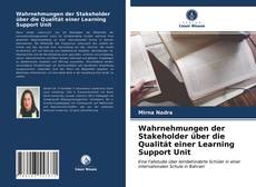 Bookcover of Wahrnehmungen der Stakeholder über die Qualität einer Learning Support Unit