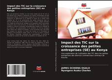 Обложка Impact des TIC sur la croissance des petites entreprises (SE) au Kenya