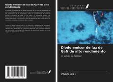 Bookcover of Diodo emisor de luz de GaN de alto rendimiento