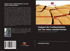Impact de l'urbanisation sur les eaux souterraines的封面