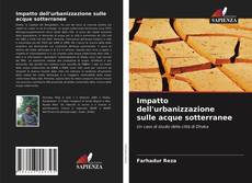 Impatto dell'urbanizzazione sulle acque sotterranee的封面