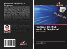 Gestione dei rifiuti medici in Bangladesh的封面