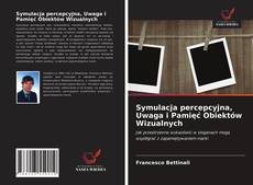 Symulacja percepcyjna, Uwaga i Pamięć Obiektów Wizualnych的封面
