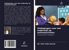 Bookcover of Uitdagingen voor het onderwijs op autismescholen