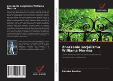 Bookcover of Znaczenie socjalizmu Williama Morrisa