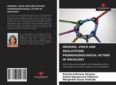 Copertina di HEARING, VOICE AND DEGLUTITION: PHONOAUDIOLOGICAL ACTION IN ONCOLOGY