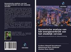 Bookcover of Dynamische analyse van het energieverbruik van het stedelijk vervoer