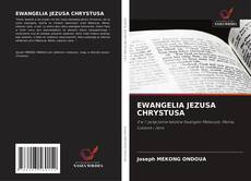 Capa do livro de EWANGELIA JEZUSA CHRYSTUSA 