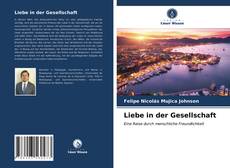 Buchcover von Liebe in der Gesellschaft