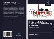 Bookcover of Buitenlands beleid en economische ontwikkeling in Nigeria