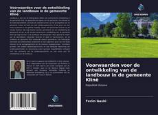 Bookcover of Voorwaarden voor de ontwikkeling van de landbouw in de gemeente Klinë