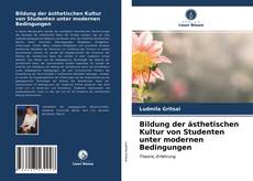 Copertina di Bildung der ästhetischen Kultur von Studenten unter modernen Bedingungen