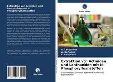 Portada del libro de Extraktion von Actiniden und Lanthaniden mit N-Phosphorylharnstoffen