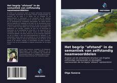 Bookcover of Het begrip "afstand" in de semantiek van zelfstandig naamwoorddelen