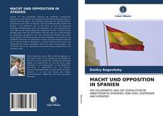 Portada del libro de MACHT UND OPPOSITION IN SPANIEN