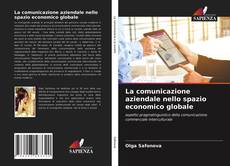 Capa do livro de La comunicazione aziendale nello spazio economico globale 