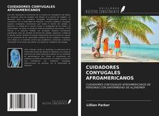 Capa do livro de CUIDADORES CONYUGALES AFROAMERICANOS 