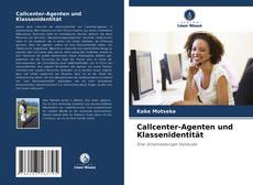 Capa do livro de Callcenter-Agenten und Klassenidentität 