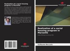 Couverture de Realization of a social housing program in Marseille