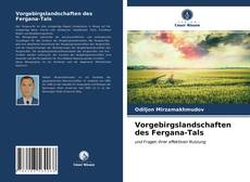 Buchcover von Vorgebirgslandschaften des Fergana-Tals