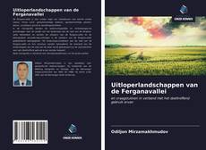 Bookcover of Uitloperlandschappen van de Ferganavallei