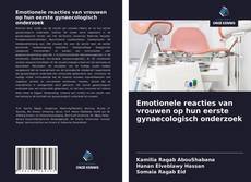 Borítókép a  Emotionele reacties van vrouwen op hun eerste gynaecologisch onderzoek - hoz