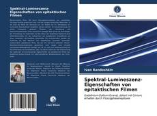 Bookcover of Spektral-Lumineszenz-Eigenschaften von epitaktischen Filmen