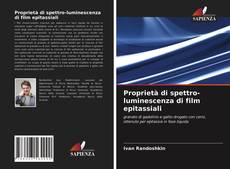 Bookcover of Proprietà di spettro-luminescenza di film epitassiali