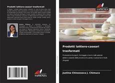 Capa do livro de Prodotti lattiero-caseari trasformati 