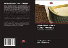 Обложка PRODUITS GRAS FONCTIONNELS