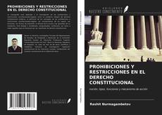 Copertina di PROHIBICIONES Y RESTRICCIONES EN EL DERECHO CONSTITUCIONAL