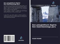 Обложка Een polyglottisch Algérie Een meerstemmige pers