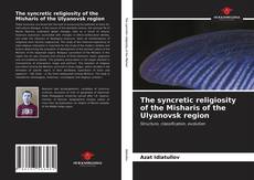 Capa do livro de The syncretic religiosity of the Misharis of the Ulyanovsk region 