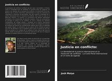Bookcover of Justicia en conflicto: