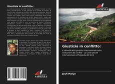 Bookcover of Giustizia in conflitto: